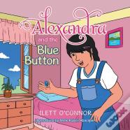 Alexandra And The Blue Button