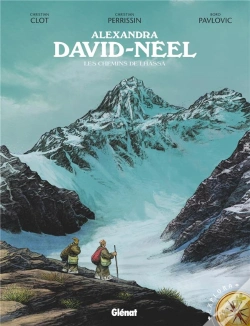 Capa do artigo Alexandra David-Néel ; Les Chemins De Lhassa