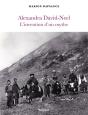 Alexandra David-Neel, L'Invention D'Un Mythe - Preview