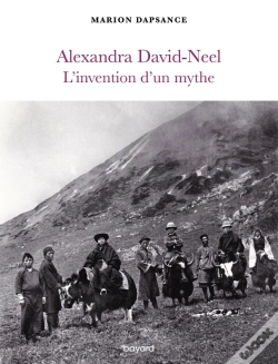 Capa do artigo Alexandra David-Neel, L'Invention D'Un Mythe
