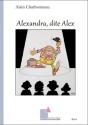 Alexandra, Dite Alex - Preview