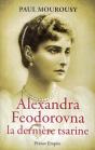 Alexandra Fedorovna La Derniere Tsarine - Preview