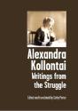 Alexandra Kollontai: Writings From The Struggle - Preview