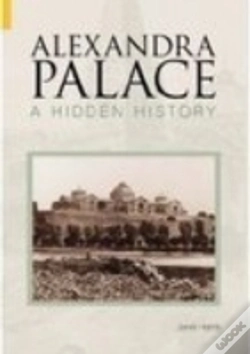 Capa do artigo Alexandra Palace A Hidden History
