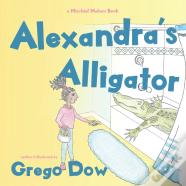 Alexandra'S Alligator