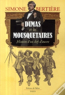 Capa do artigo Alexandre Dumas Et Les Mousquetaires ; Histoire D'Un Chef-D'Oeuvre
