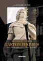 Alexandre Dumas ; Gaston Febus - Preview