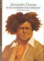 Alexandre Dumas Ou Les Aventures D'Un Romancier - Preview