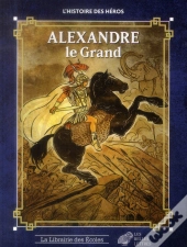Alexandre Le Grand
