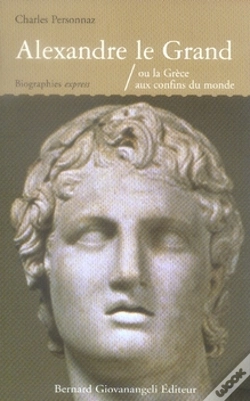 Capa do artigo Alexandre Le Grand Ou La Grèce Aux Confins Du Monde
