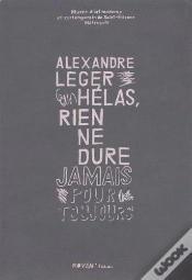 Capa do artigo Alexandre Leger : Helas Rien De Dure Jamais