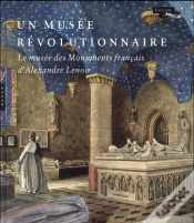Capa do artigo Alexandre Lenoir Et Le Musee Des Monuments Francais