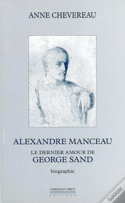 Capa do artigo Alexandre Manceau, Le Dernier Amour De George Sand