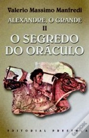 Capa do artigo Alexandre, o Grande II - O Segredo do Oráculo