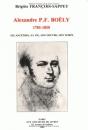 Alexandre P.F. Boëly (1785-1858) : Ses Ancêtres, Sa Vie, Son Oeuvre, Son Temps - Preview