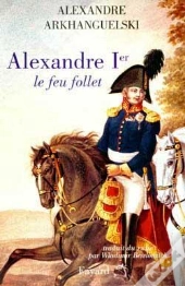 Alexandre Premier ; Le Feu Follet