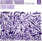 Alexandre Tharaud & Friends: Four Hands - CD - Preview