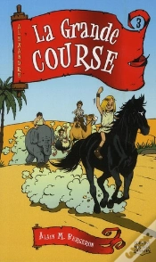Capa do artigo Alexandre Tome 3 ; La Grande Course