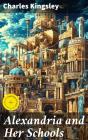 Alexandria And Her Schools - Preview