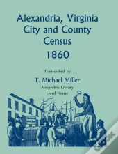 Alexandria, Virginia City And County Census 1860