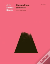 Capa do artigo Alexandrina, Como Era
