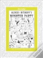 Alexei Bitskoff'S Monster Party