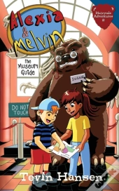 Alexia   Melvin: The Museum Guide