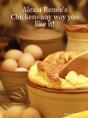 Alexia Renee'S - Chicken- Any Way You Like It! - Preview