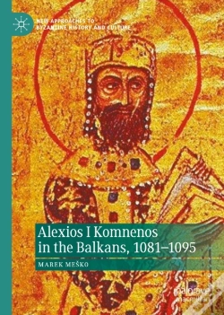 Capa do artigo Alexios I Komnenos In The Balkans, 1081-1095
