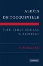 Alexis De Tocqueville, The First Social Scientist - Preview