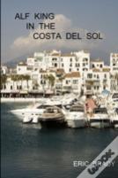 Alf King In The Costa Del Sol