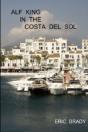 Alf King In The Costa Del Sol - Preview