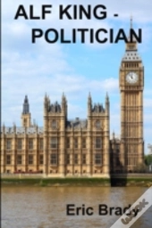 Alf King - Politician