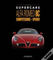 Alfa Romeo 8c: Competizione - Spider