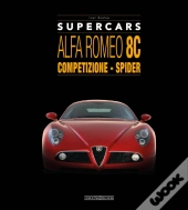 Alfa Romeo 8c: Competizione - Spider