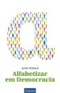Alfabetizar Em Democracia - Preview