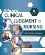 Alfaro'S Clinical Judgment In Nursing: A How-To Practice Approach - E-Book - Preview