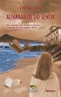 Alfarrábios do Sentir - Preview