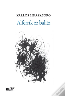 Capa do artigo Alferrik Ez Balitz