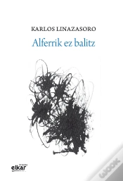 Capa do artigo Alferrik Ez Balitz