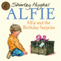 Alfie & The Birthday Surprise - Preview