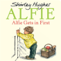 Alfie Gets In First - Preview