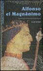 Alfonso El Magnánimo, Rey De Aragón, Nápoles Y Sicilia, 1396-1458 - Preview