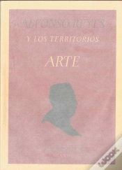 Capa do artigo Alfonso Reyes Y Los Territorios Del Arte