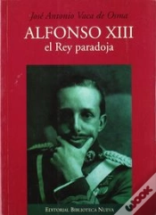 Capa do artigo Alfonso Xiii, El Rey Paradoja
