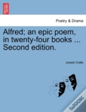 Capa do artigo Alfred; An Epic Poem, In Twenty-Four Boo