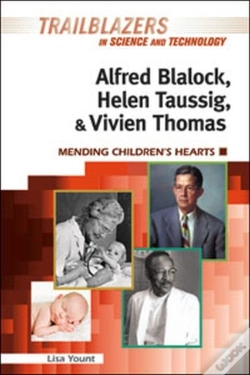 Capa do artigo Alfred Blalock, Helen Taussig, & Vivien Thomas