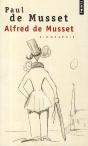 Alfred De Musset, Biographie ; Musset Raconté Par Son Frère - Preview