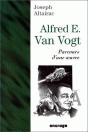 Alfred E. Van Vogt : Parcours D'Une Oeuvre - Preview