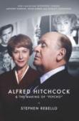 Alfred Hitchcock & The Making Of Psycho